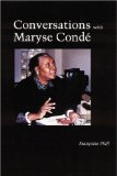 Conversations with Maryse CondÃ©