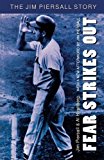 Fear Strikes Out: The Jim Piersall Story