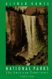 National Parks: The American Experience (Third Edition)