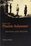Best of "Prairie Schooner": Fiction and Poetry