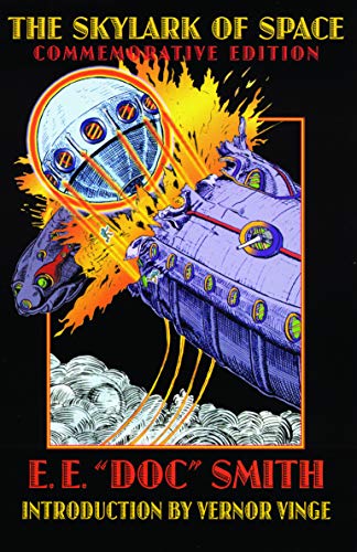 The Skylark of Space (Bison Frontiers of Imagination)