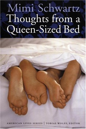 Thoughts from a Queen-Sized Bed (American Lives)