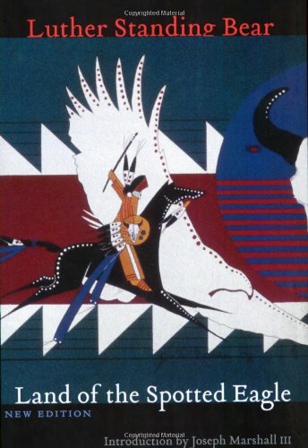 Land of the Spotted Eagle, New Edition