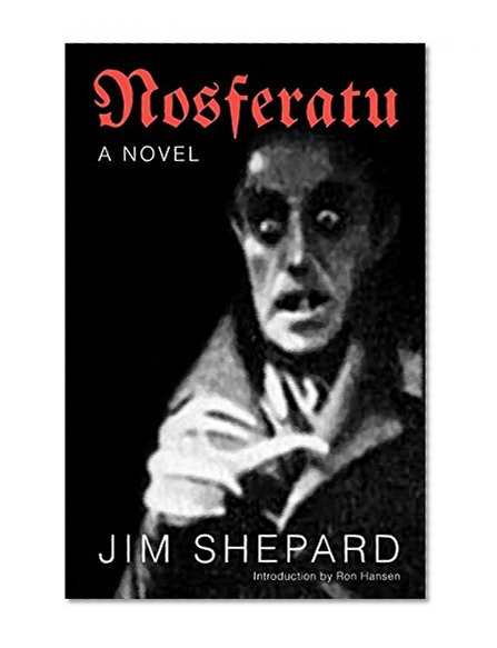 Nosferatu: A Novel