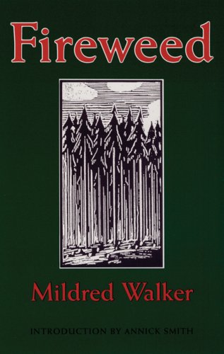 Fireweed (Bison Book)