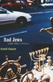 Bad Jews and Other Stories (Bison Book)