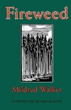 Fireweed (Bison Book)