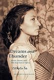 Dreams and Thunder: Stories, Poems, and The Sun Dance Opera