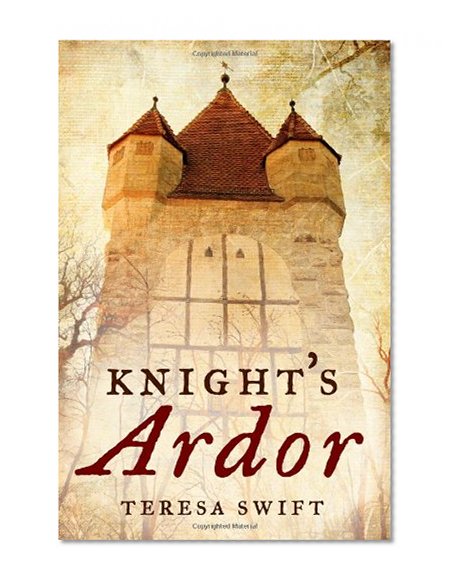 Knight's Ardor (Avalon Romance)