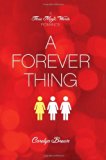 A Forever Thing (A Three Magic Words Romance) (Avalon Romance)