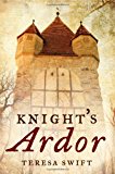 Knight's Ardor (Avalon Romance)