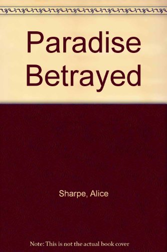 Paradise Betrayed