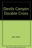 Devils Canyon Double Cross (Avalon Westerns)