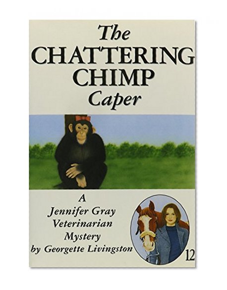 The Chattering Chimp Caper
