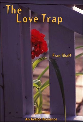 The Love Trap (Avalon Romance)