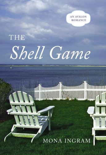 The Shell Game (Avalon Romance)