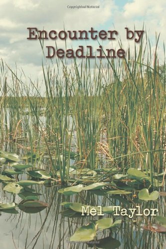 Encounter by Deadline (Avalon Mystery)