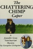 The Chattering Chimp Caper