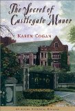The Secret of Castlegate Manor (Avalon Historical Romance)