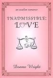 Inadmissible: Love (The Tennessee Love Series #1)