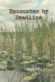 Encounter by Deadline (Avalon Mystery)