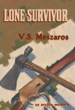 Lone Survivor: An Avalon Western