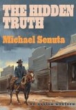 The Hidden Truth (An Avalon Western)