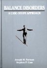 Balance Disorders: A Case-Study Approach