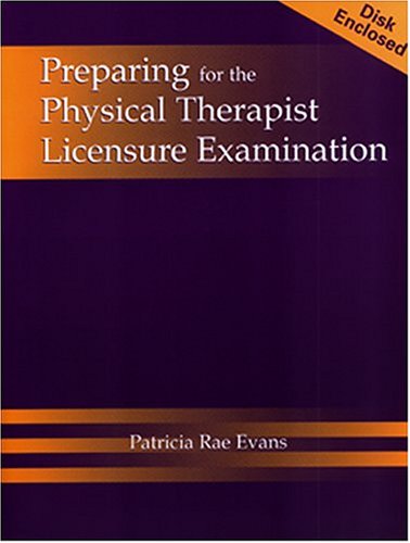 Preparing for the Physical Therapist Licensure Examination (Book with Diskette)