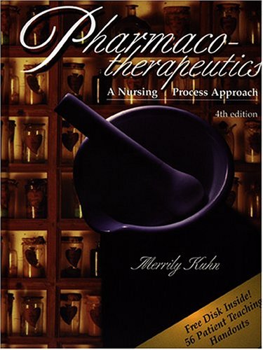 Pharmacotherapeutics: A Nursing Process Approach