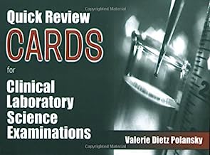Quick Review Cards for Clinical Laboratory Science Examinations