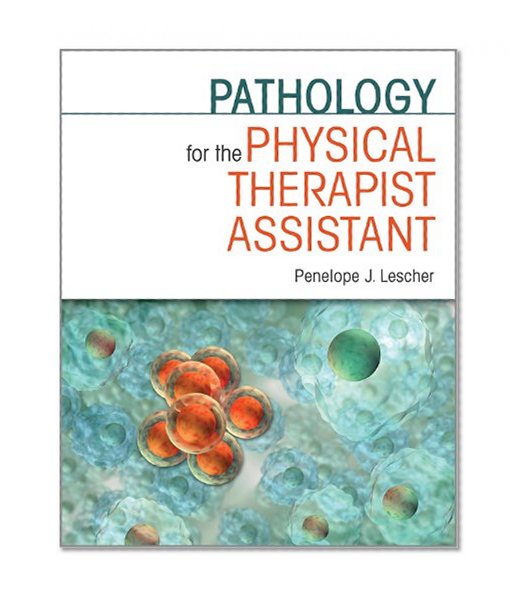 Book Cover Pathology for the Physical Therapist Assistant