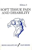 Soft Tissue Pain and Disability
