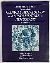 Instructor's guide to accompany clinical hematology and fundamentals of hemostasis 3rd edition by Denise Harmening