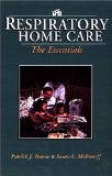 Respiratory Home Care: The Essentials