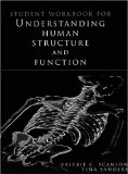 Student Workbook for Understanding Human Structure and Function