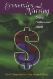 Economics and Nursing: Critical Professional Issues