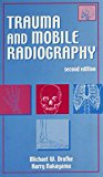 Trauma and Mobile Radiography