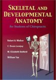 Skeletal and Developmental Anatomy, Second Edition