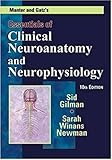 Manter and Gatz's Essentials of Clinical Neuroanatomy and Neurophysiology, 10th Edition