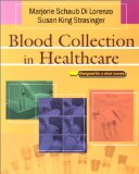 Blood Collection in Healthcare