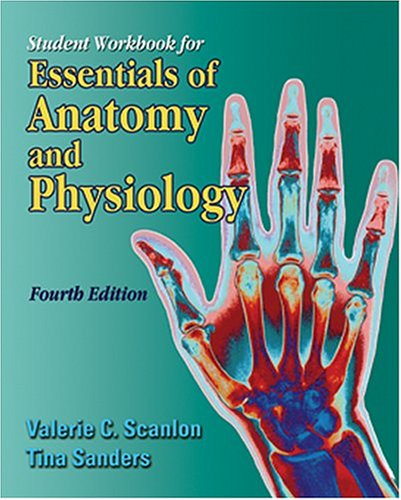 Student Workbook for Essentials of Anatomy and Physiology, 4e