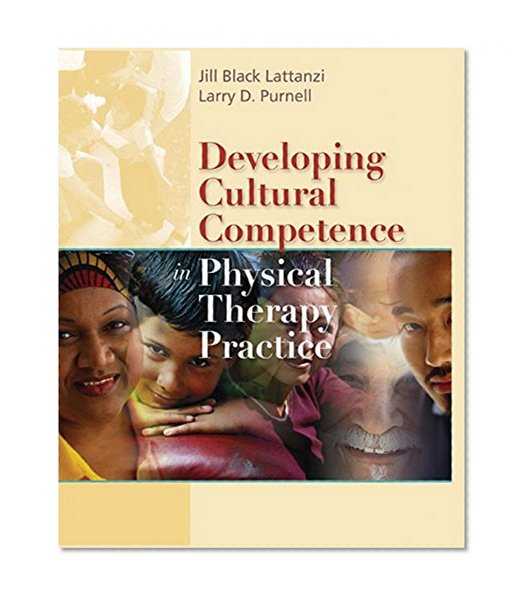 Developing Cultural Competence in Physical Therapy Practice