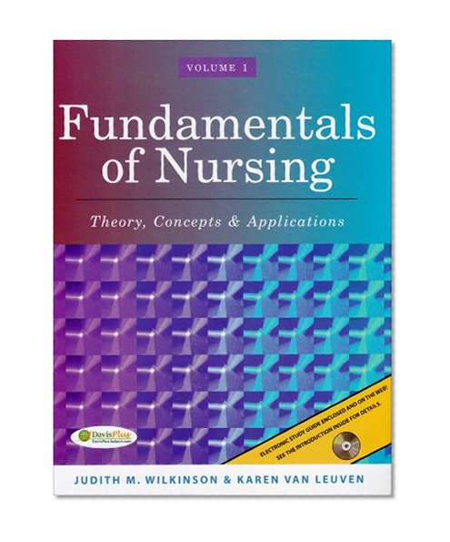 Fundamentals of Nursing: Theory, Concepts & Applications, Vol. 1