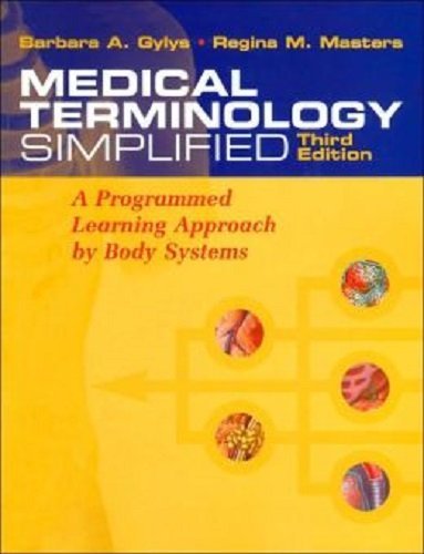 Package of Medical Terminology Online (WebCT format) and Medical Terminology Simplified: A Programmed Learning Approach by Body Systems, 3rd Edition