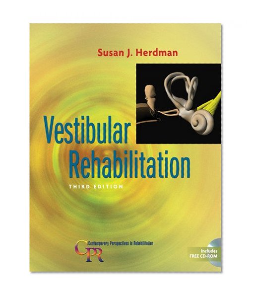 Vestibular Rehabilitation, 3rd Edition (Contemporary Perspectives in Rehabilitation)