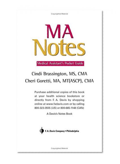 MA Notes: Medical Assistant's Pocket Guide (Special Bakers Dozen )