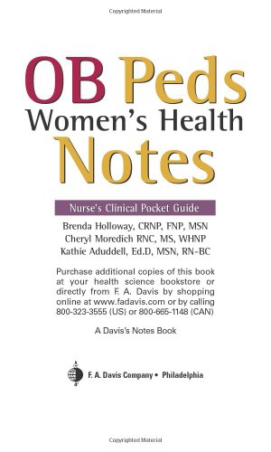 OB Peds Women's Health Notes: Nurse's Clinical Pocket Guide (Nurse's Clinical Pocket Guides)