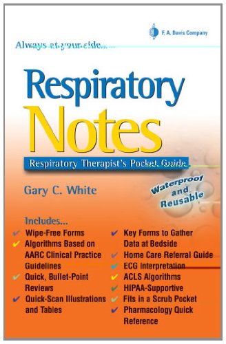 Respiratory Notes: Respiratory Therapist's Pocket Guide (Davis's Notes)