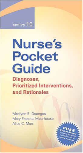 Nurse's Pocket Guide: Diagnoses, Prioritized Interventions, and Rationale 10th Editions (Nurse's Pocket Guide: Diagnoses, Interventions & Rationales)